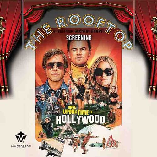 Once Upon A Time In hollywood : Hollywood Rooftop Screening poster