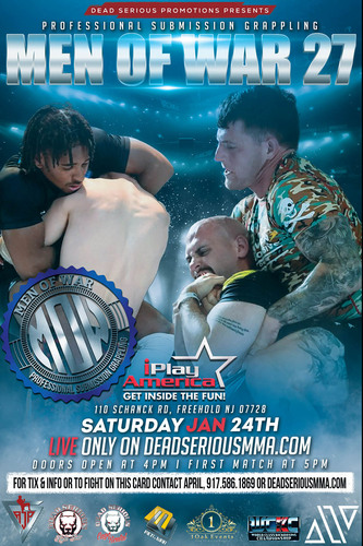 Dead Serious MMA Promotions Presents: Men of War 27 Jan 24th 2026 @ iPlay America poster