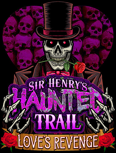 Love's Revenge 2026 - Sir Henry's Haunted Trail   poster