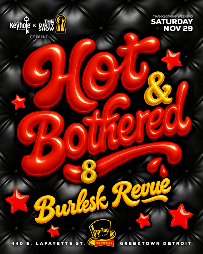 Hot & Bothered 8 - A Dirty Show Event  poster