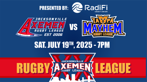 Jacksonville Axemen vs Tampa Mayhem - July 19th 2025 poster