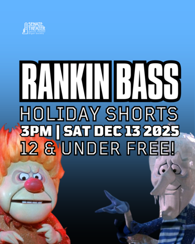 Rankin/Bass Holiday Shorts FREE 12 AND UNDER MATINEE SCREENING poster