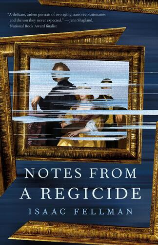 Booksmith presents: Isaac Fellman with June Martin / Notes from a Regicide poster