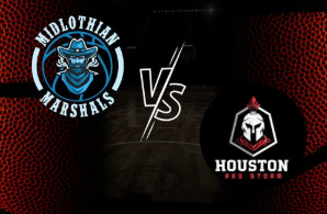 Midlothian Marshals vs. Houston Red Storm poster