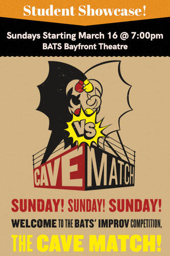 Student Shows: Cave Match! March 2025 poster