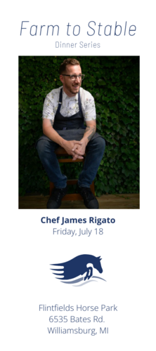 Farm to Stable Dinner Series: Featuring Chef James Rigato poster