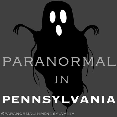 Paranormal Investigation with Paranormal in Pennsylvania poster