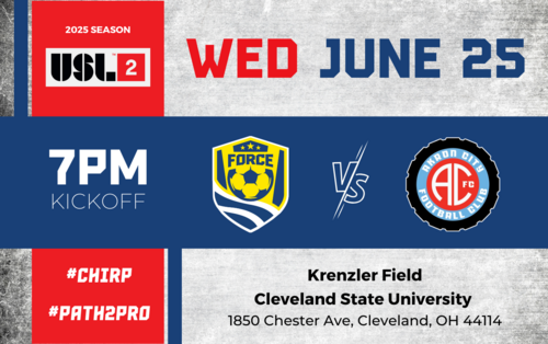 Cleveland Force SC vs Akron City FC (USL League 2 6/25/25) poster