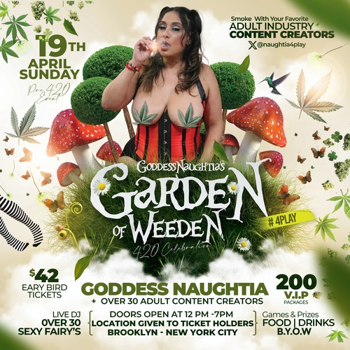 Goddess Naughtia's Garden of Weeden 420 Celebration  poster