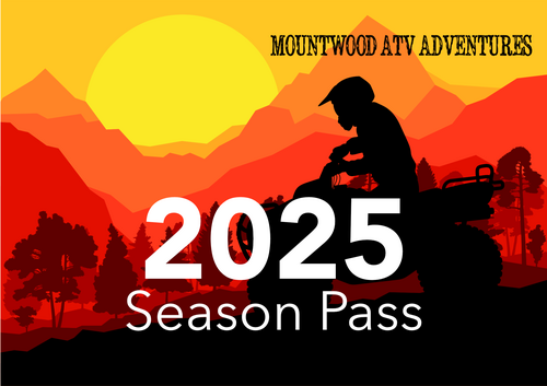 2025 Mountwood ATV Adventures Season Passes poster