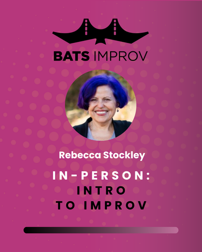 In-Person: Intro to Improv with Rebecca Stockley - 12/20/25 poster