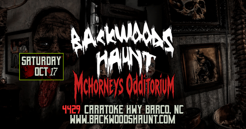 BACKWOODS HAUNT NIGHT 5  {OCT  17TH}    poster