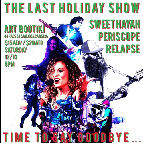 Sweet Hayah, Periscope, Relapse poster