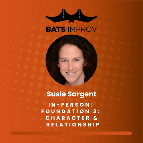 In-Person: Foundation 3: Character & Relationship with Susie Sargent - 07/02/25 poster