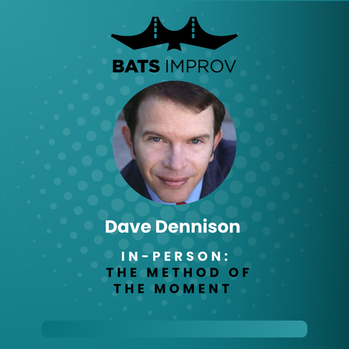 In-Person: The Method of the Moment with Dave Dennison - 06/14/25 poster