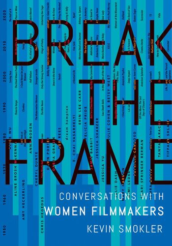 Booksmith presents: Kevin Smokler with Tiffany Shlain / Break the Frame poster